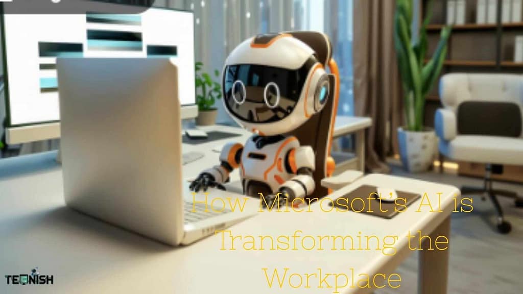 How Microsoft’s AI is Transforming the Workplace