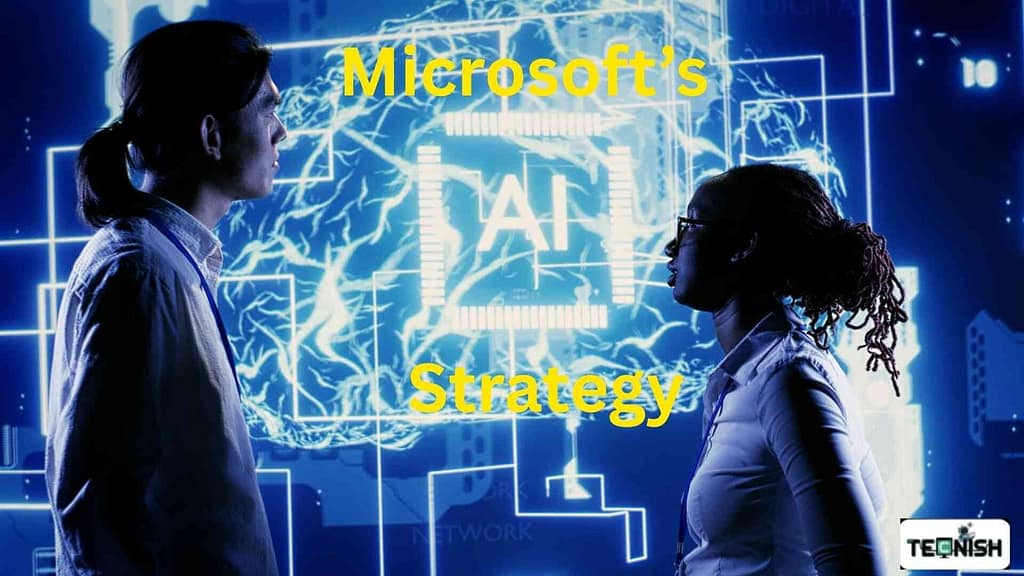 Microsoft’s AI Strategy