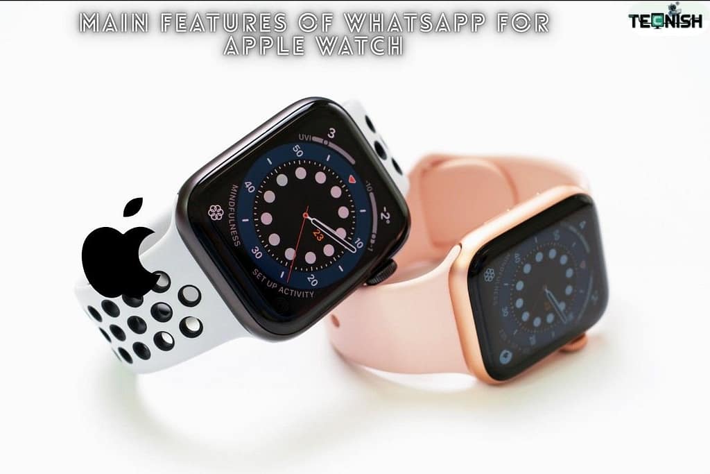 Main Features of WhatsApp for Apple Watch