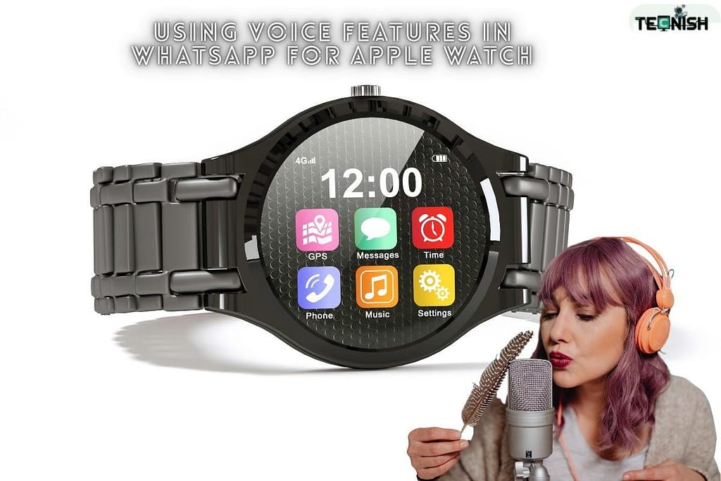 Using Voice Features in WhatsApp for Apple Watch