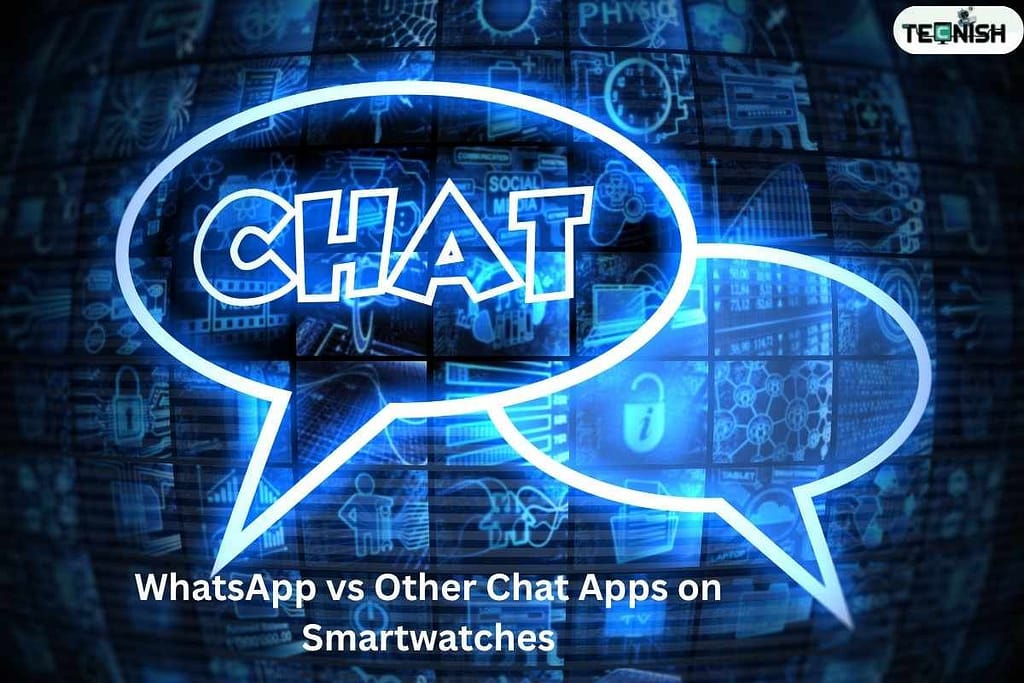 WhatsApp vs Other Chat Apps on Smartwatche