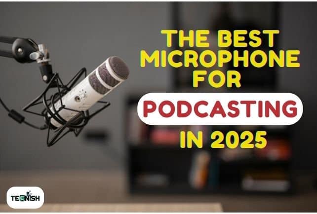 The Best Microphone for Podcasting in 2025